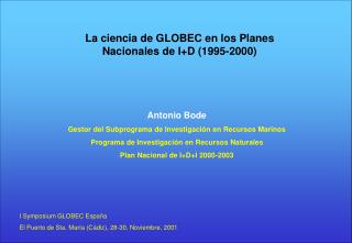 La ciencia de GLOBEC en los Planes Nacionales de I+D (1995-2000)