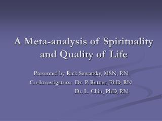 A Meta-analysis of Spirituality and Quality of Life