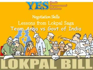 Negotiation Skills Lessons from Lokpal Saga Team Anna vs Govt of India