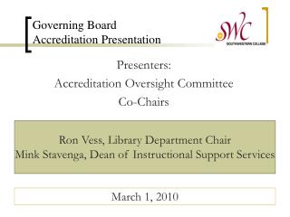 Governing Board Accreditation Presentation