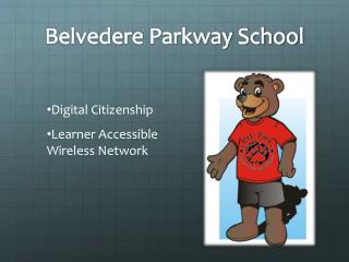 Belvedere Parkway School