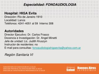 Especialidad: FONOAUDIOLOGIA