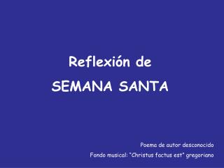 Reflexión de SEMANA SANTA