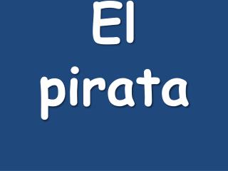 El pirata