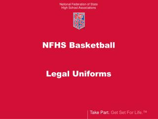 NFHS Basketball Legal Uniforms