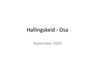 Hallingskeid - Osa