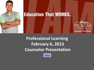 Professional Learning February 6, 2013 Counselor Presentation