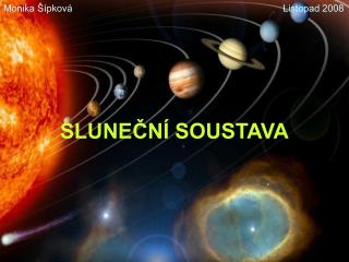 SLUNEČNÍ SOUSTAVA