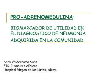 Sara Valderrama Sanz FIR-2 Análisis clínicos Hospital Virgen de los Lirios, Alcoy.