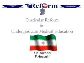 Curricular Reform in Undergraduate Medical Education