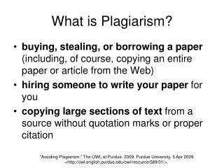 What is Plagiarism?