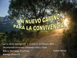 UN NUEVO CAMINO PARA LA CONVIVENCIA