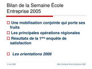 Bilan de la Semaine École Entreprise 2005