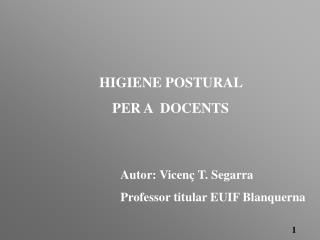 HIGIENE POSTURAL PER A DOCENTS