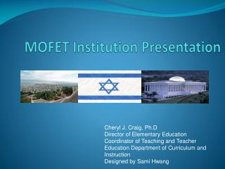 MOFET Institution Presentation