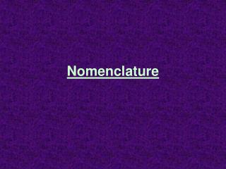 Nomenclature