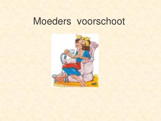 Moeders voorschoot