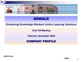 EKWALS Enhancing Knowledge Workers’ Active Learning Solutions