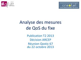 Analyse des mesures de QoS du fixe