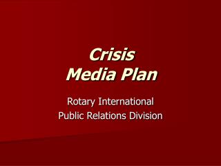 Crisis Media Plan