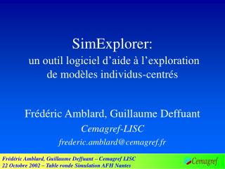 SimExplorer: un outil logiciel d’aide à l’exploration de modèles individus-centrés