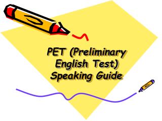 PET (Preliminary English Test) Speaking Guide