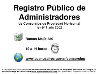 Registro Público de Administradores de Consorcios de Propiedad Horizontal ley 941 año 2002