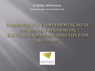 Planeamento e implementação de um serviço residencial especializado para adultos com autismo