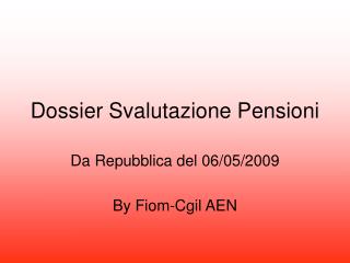 Dossier Svalutazione Pensioni