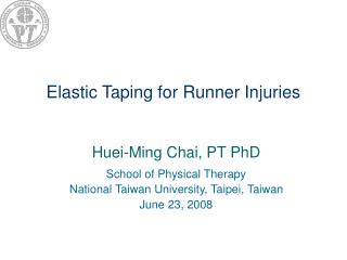 Elastic Taping for Runner Injuries