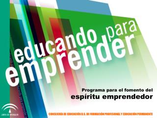 Programa para el fomento del espíritu emprendedor