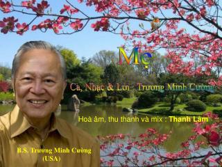 Ca, Nhạc &amp; Lời : Trương Minh Cường