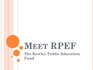 Meet RPEF