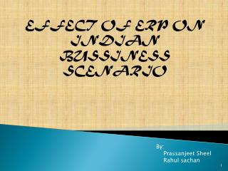 EFFECT OF ERP ON INDIAN BUSSINESS SCENARIO