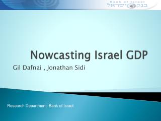 Nowcasting Israel GDP