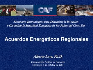 Acuerdos Energ éticos Regionales