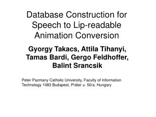 Database Construction for Speech to Lip-readable Animation Conversion