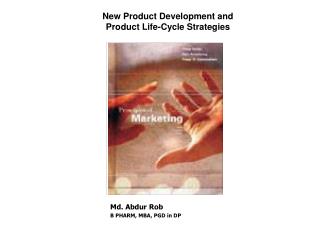 New Product Development and Product Life-Cycle Strategies