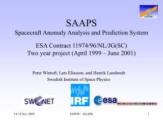 SAAPS Spacecraft Anomaly Analysis and Prediction System