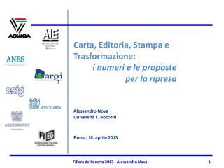 Carta, Editoria, Stampa e Trasformazione: i numeri e le proposte per la ripresa Alessandro Nova