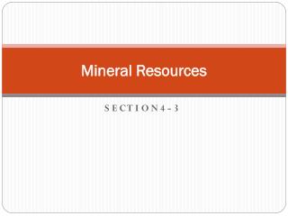 Mineral Resources