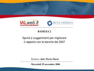 Spunti e suggerimenti per migliorare il rapporto con le banche dal 2007