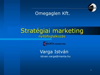 Stratégiai marketing nyitófoglalkozás