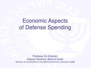 Economic Aspects of Defense Spending