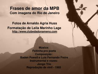 Frases de amor da MPB Com imagens do Rio de Janeiro