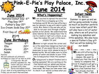 Pink-E-Pie’s Play Palace, Inc. June 2014