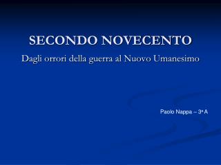 SECONDO NOVECENTO