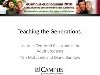 Teaching the Generations: