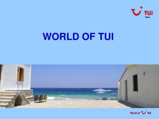 WORLD OF TUI