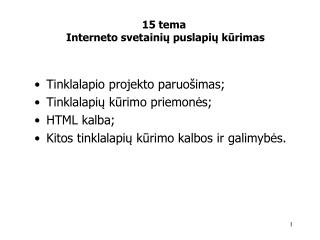 15 tema Interneto svetaini ų puslapi ų k ū rimas